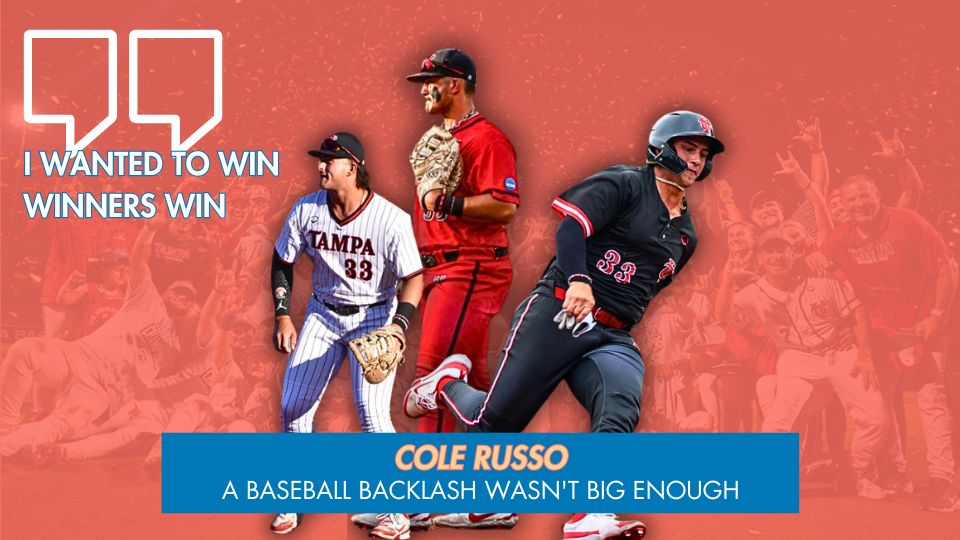 The Journey of Cole Russo: A Baseball Backlash Wasn’t Big Enough